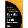 Tijd als nooit tevoren by Nadine Gordimer