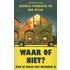 Waar of niet?