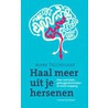 Haal meer uit je hersenen door Mark Tigchelaar