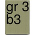 gr 3 B3