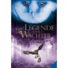 De legende van de wachters by Kathryn Lasky