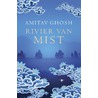 Rivier van mist door Amitav Ghosh