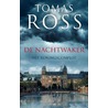 De nachtwaker by Tomas Ross