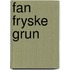 Fan Fryske Grun
