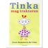 Tinka mag trakteren