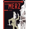 Herr Merz by Lars Fiske
