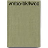 vmbo-bk/lwoo door B. Sjoerdsma