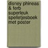 Disney Phineas & Ferb superleuk spelletjesboek met poster