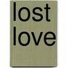 Lost love by Peter van Zuylen