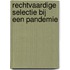 Rechtvaardige selectie bij een pandemie