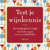 Test je wijnkennis by Unknown