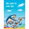 De zee is van ijs by Erik van Os