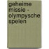 Geheime missie - Olympysche spelen