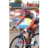 Tour de Force 2013 door Peter Smit