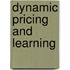 Dynamic pricing and learning