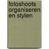 Fotoshoots organiseren en stylen