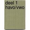 deel 1 havo/vwo by Lieukje Leistra-Reidsma