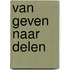 Van geven naar delen