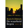 De waarheid liegen