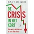 De crisis in het kort