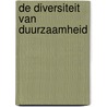 De diversiteit van duurzaamheid by Randy Lobry