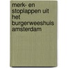 Merk- en stoplappen uit het Burgerweeshuis Amsterdam by Berthi Smith-Sanders