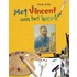Met Vincent aan het werk
