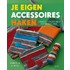 Je eigen accessoires haken