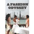 A fashion odyssey