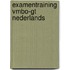 Examentraining Vmbo-gt Nederlands
