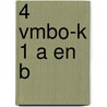 4 vmbo-k 1 a en b by M. Hordijk