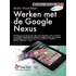 Basisgids werken met de Google Nexus tablet