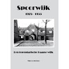 Spoorwijk 1925-1955 door Wim van den Burg