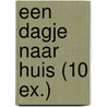 Een dagje naar huis (10 ex.) by Hans Werkman
