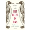 Het beest in ons door Dagmar van der Neut