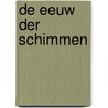 De eeuw der schimmen door Suro