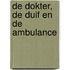 De dokter, de duif en de ambulance