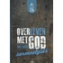 Overleven met God