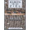 Artsen over hun vak en over zichzelf door Coen Verbraak