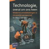 Technologie, overal om ons heen door Marc J. de Vries