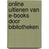 Online uitlenen van e-books door bibliotheken