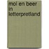 Mol en Beer in letterpretland