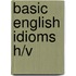 Basic English idioms h/v