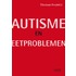 Autisme en eetproblemen