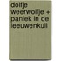 Dolfje weerwolfje + Paniek in de leeuwenkuil