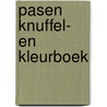 Pasen: knutsel- en kleurboek by Unknown