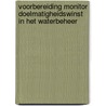 Voorbereiding monitor doelmatigheidswinst in het waterbeheer door Maarten Allers