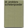 Dr. Proktors schetenpoeder door Jo Nesbø