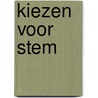 Kiezen voor STEM door Onbekend