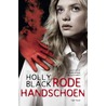 Rode handschoen by Holly Black